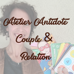 Atelier Antidote Couple & Relation